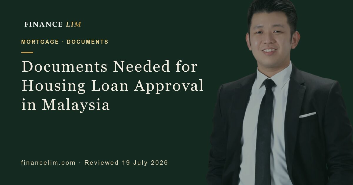 Documents Needed for Housing Loan Approval in Malaysia guide